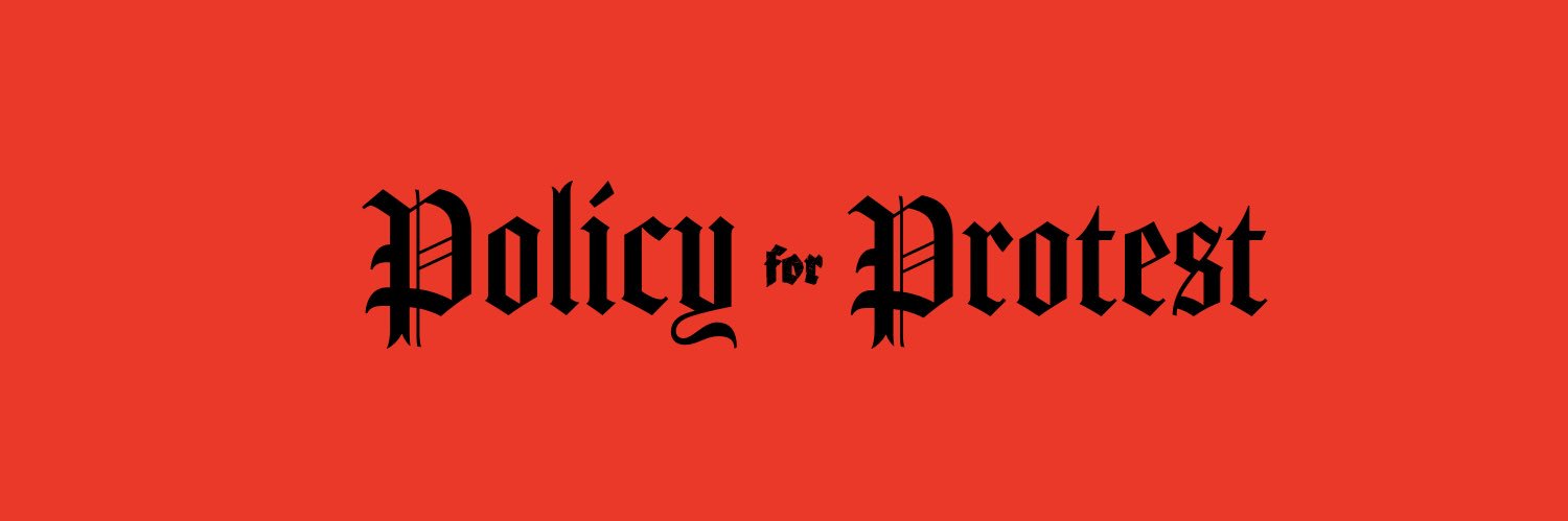 Policy for Protest banner