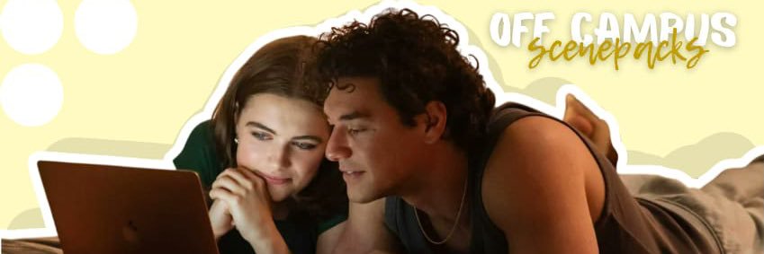 Off Campus Scenepacks banner