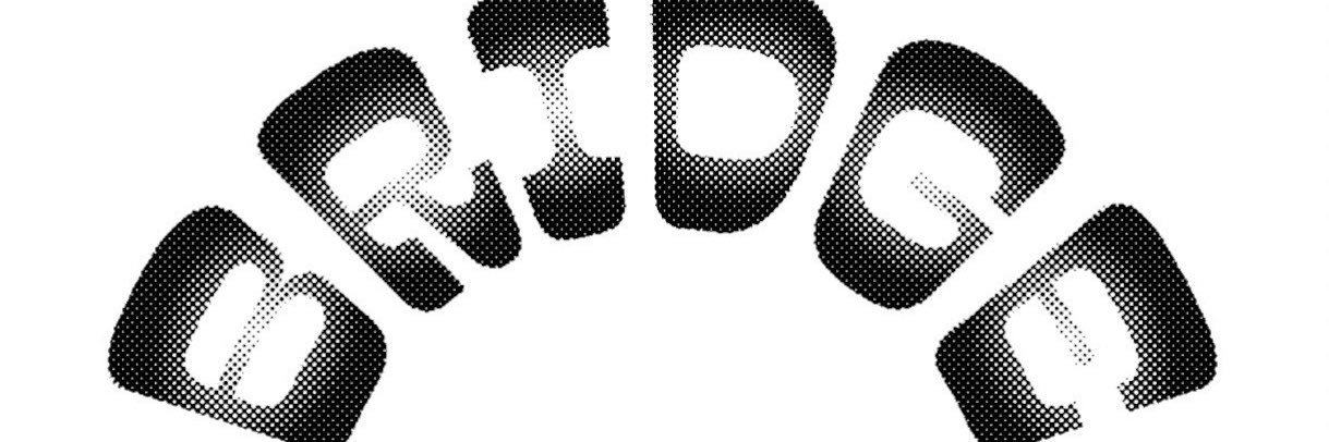 BRIDGE banner