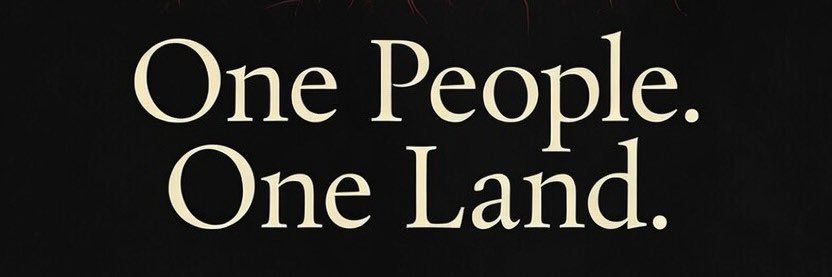 One People One Land banner