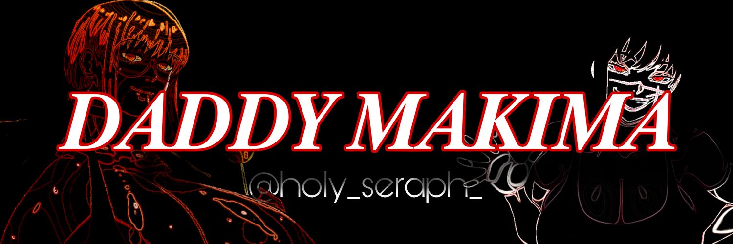 🇨🇱𝑫𝑨𝑫𝑫𝒀 𝑴𝑨𝑲𝑰𝑴𝑨🖕🏿 banner