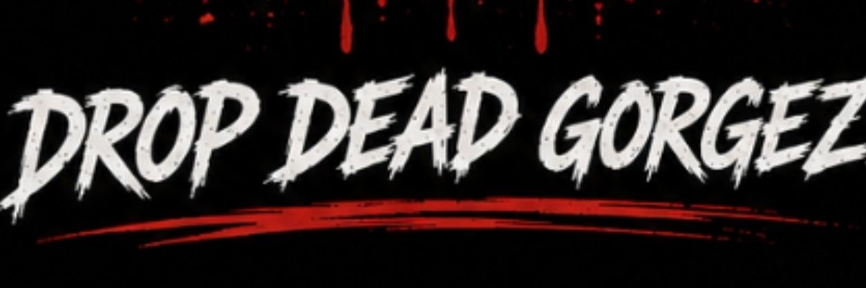 DropDeadGorgez banner