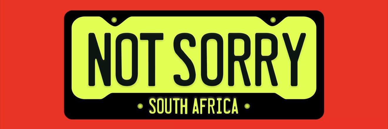 NotSorryZA banner