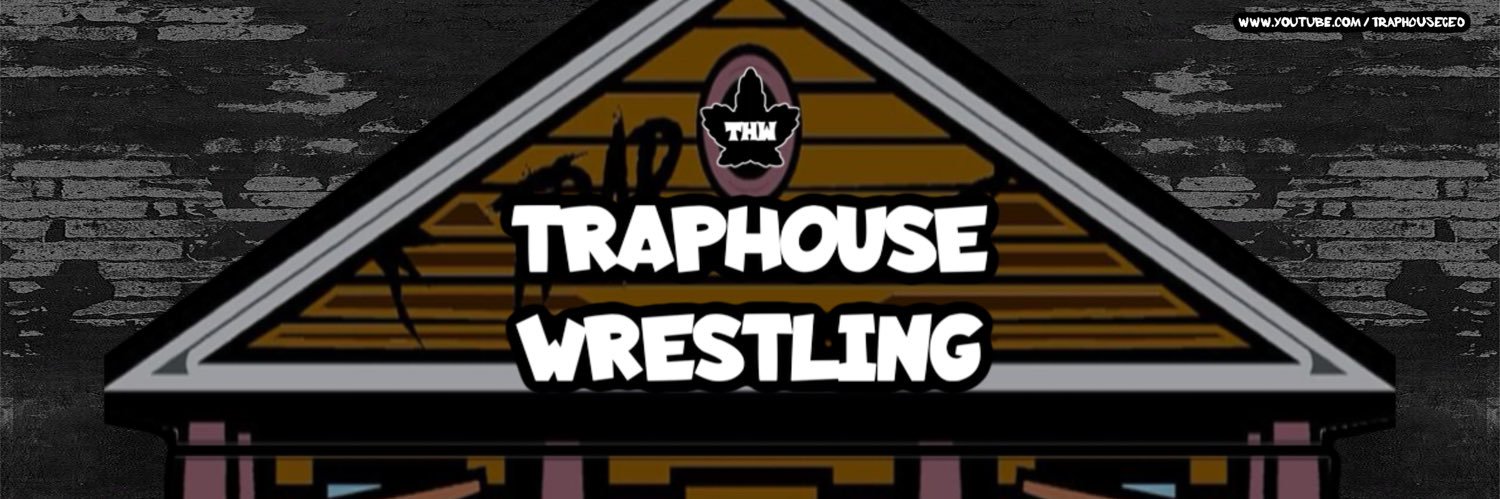TrapHouse Wrestling banner