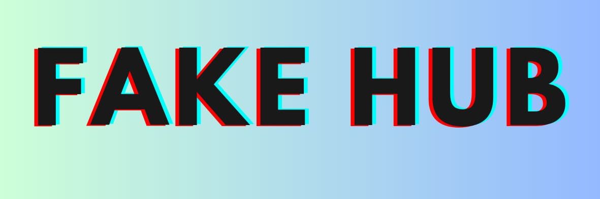 FAKEHUB banner