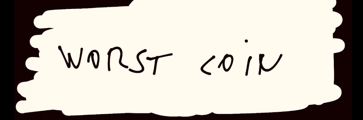 Worst Coin banner