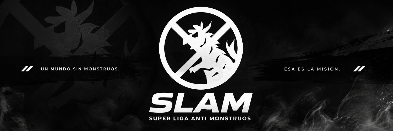 🆂.🅻.🅰.🅼 super liga anti monstruos banner