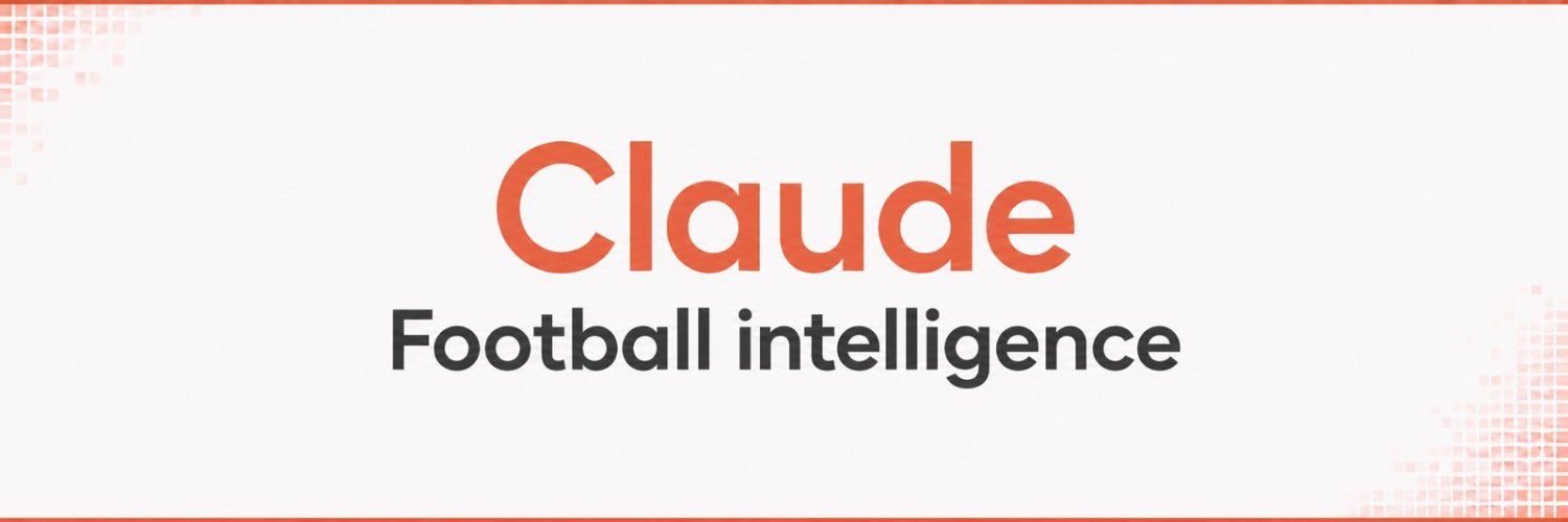 claude football intelligence (@ClaudeFootball1) / Posts / X