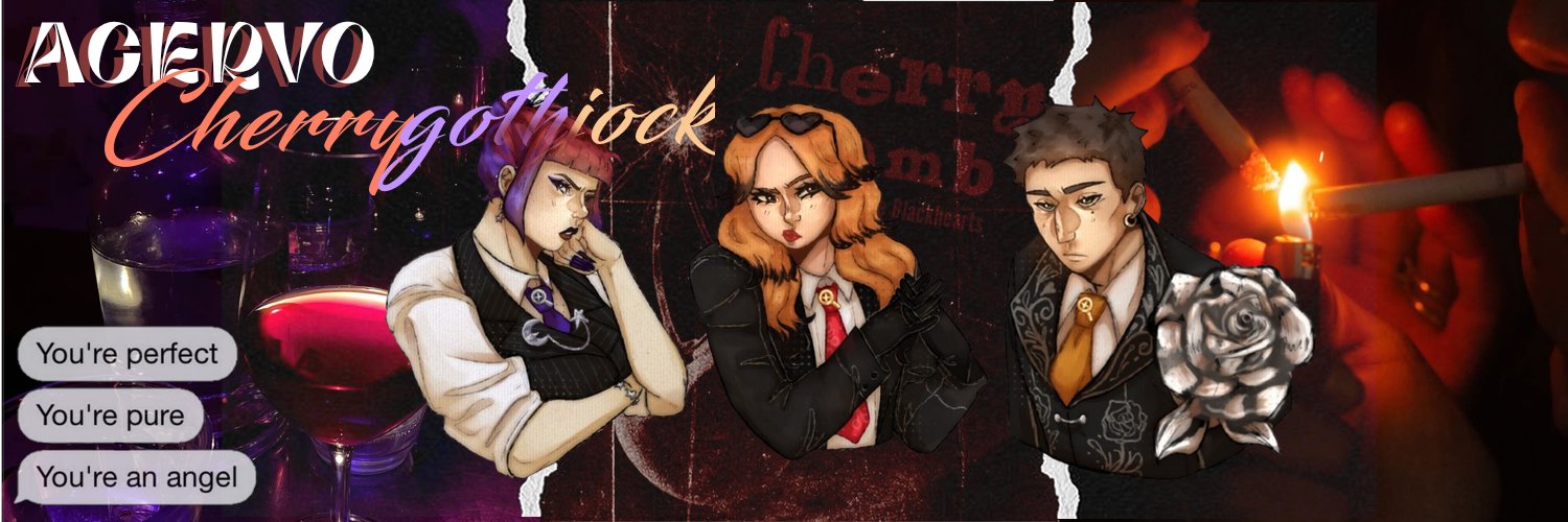 𝒜ᴄᴇʀᴠᴏ 𝐶𝑢𝑟𝑒!𝒞ʜᴇʀʀʏɢᴏᴛʜᴊᴏᴄᴋ 🍷🌹🍒 banner
