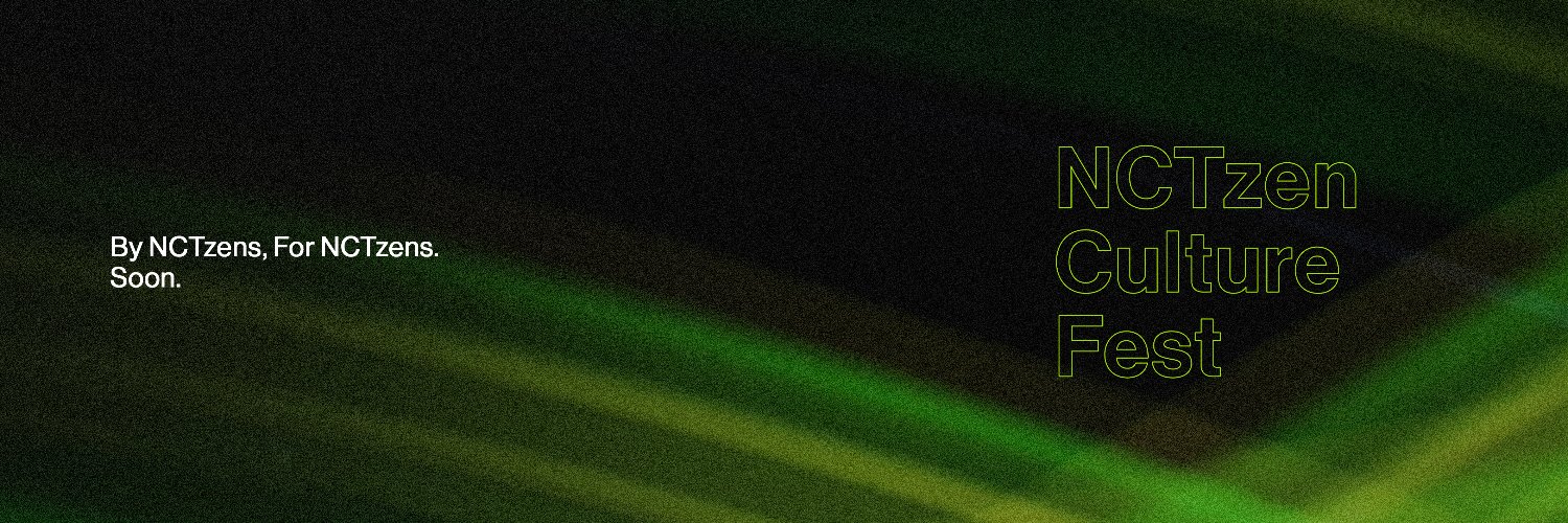 NCTzen Culture Fest banner