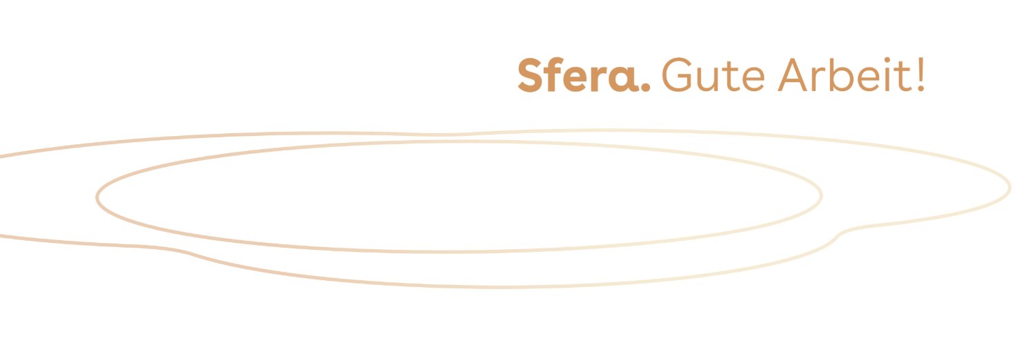 Sfera. Gute Arbeit! banner