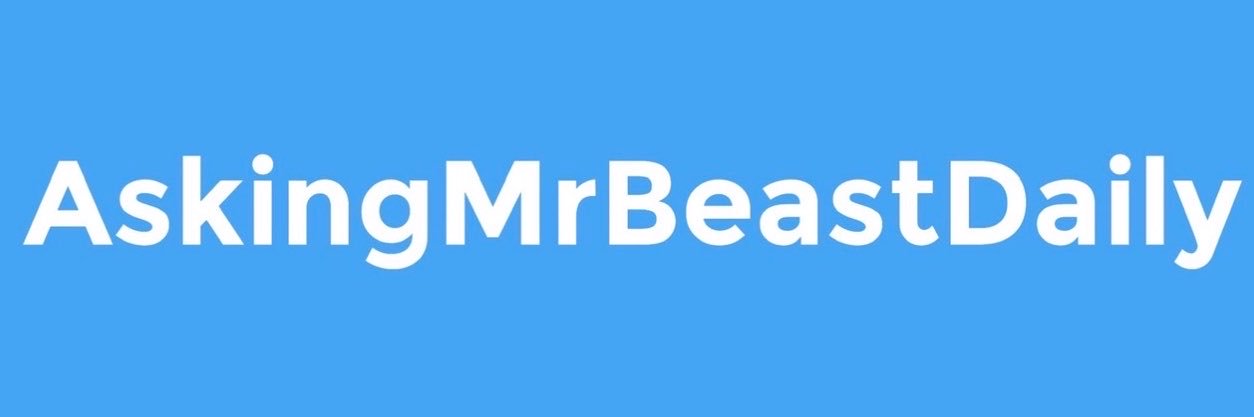 AskMrBeastDaily's profile banner image