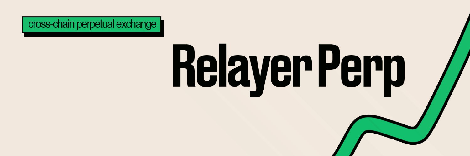 Relayer Perp banner