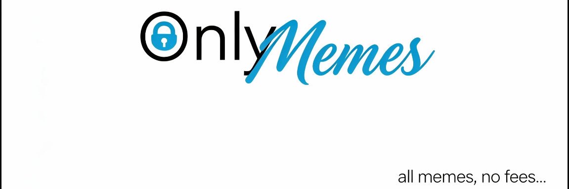 OnlyMemes. banner