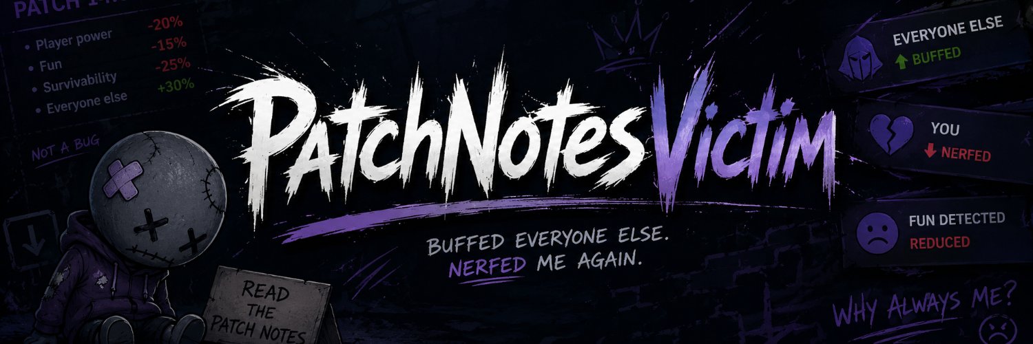 PatchNoteVictim's profile banner image