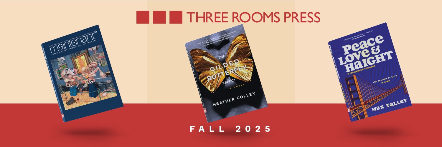 Three Rooms Press: Diversity, Dada, Punk, Passion banner