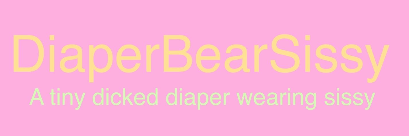 diaperbearsissy's profile banner image
