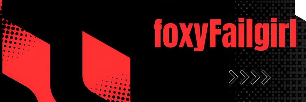 foxyFailgirlVT's profile banner image