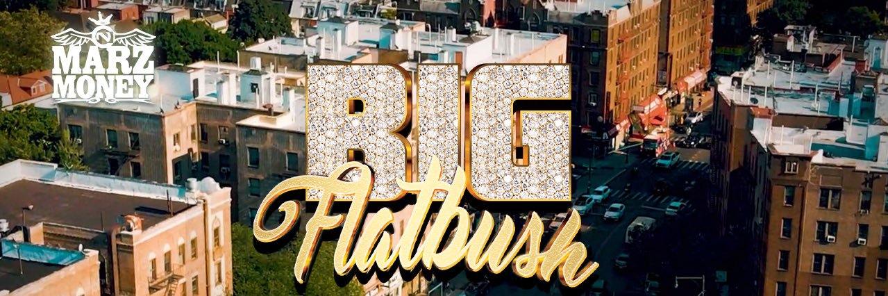 BIG FLATBUSH 💿 out now banner