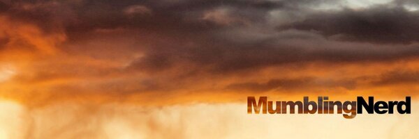 MumblingNerd Profile Banner