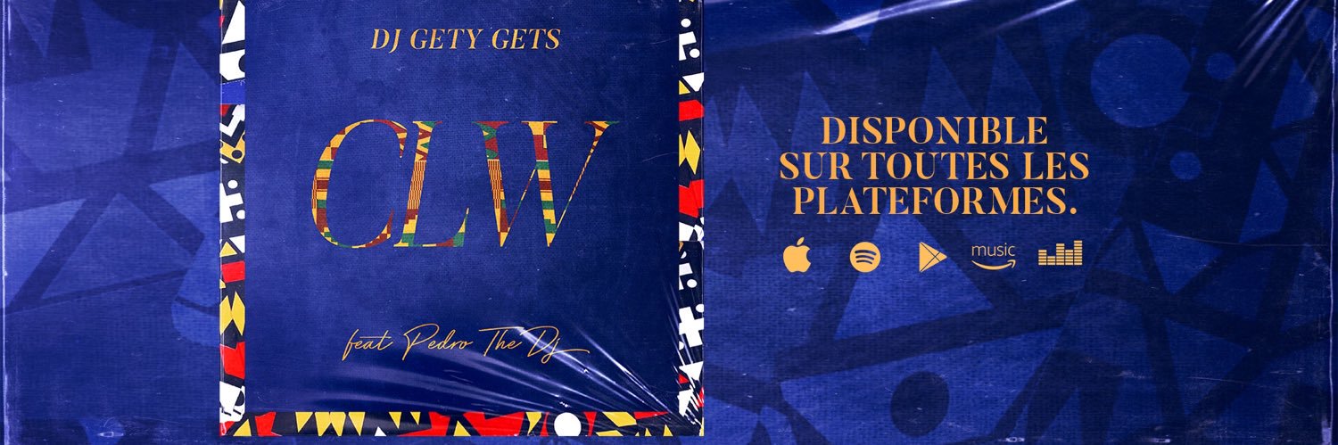DJ Gety Gets🇬🇭 banner