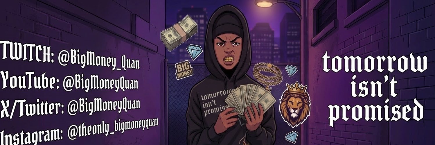 ItsBigMoneyQuan's profile banner image