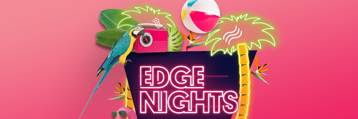 The Edge Nights banner