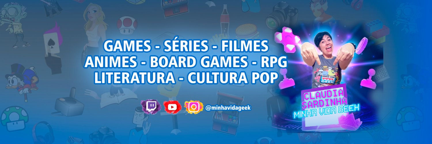 MinhaVidaGeek's profile banner image