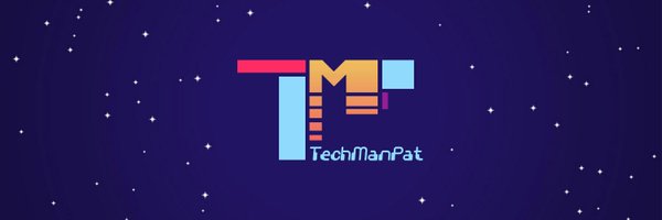 TechManPat Profile Banner