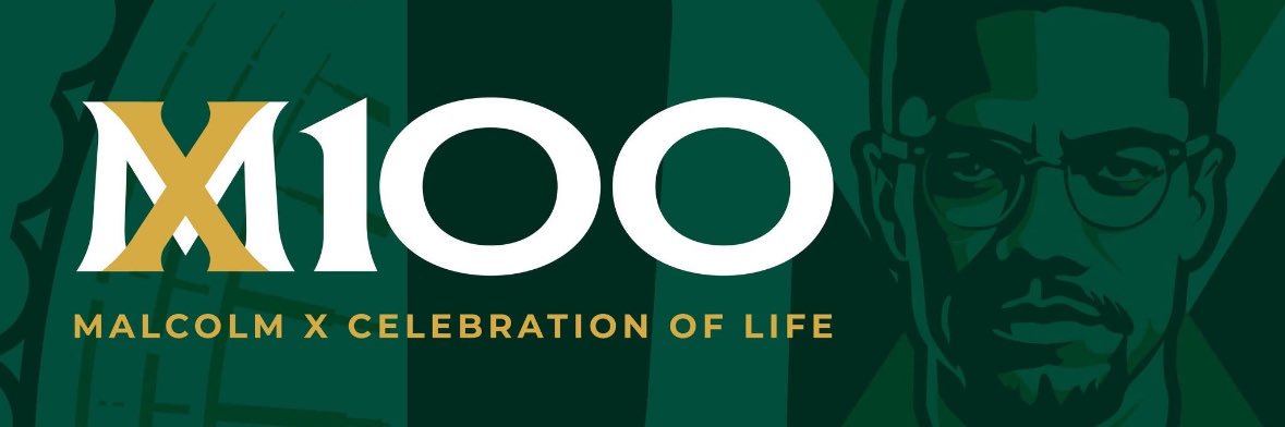 Malcolm X Foundation banner