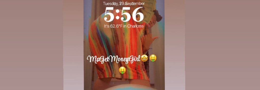 MsGetMoneyGirl_'s profile banner image