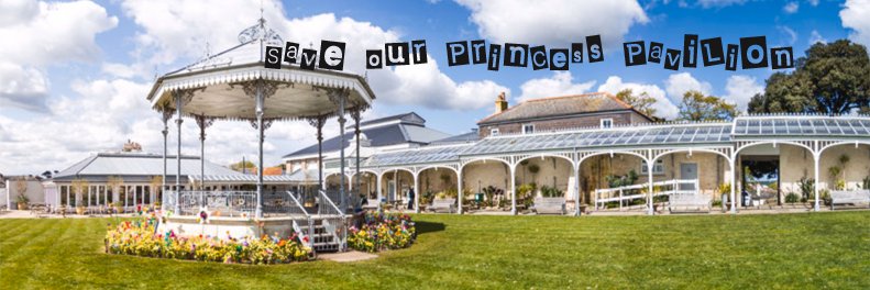 Save Our Princess Pavilion banner