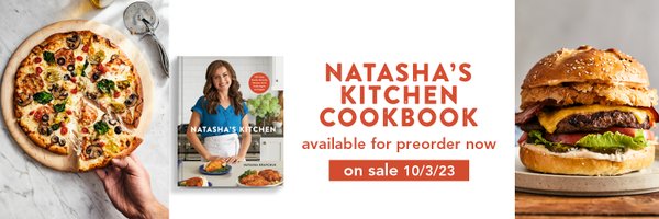 NatashasKitchen Profile Banner