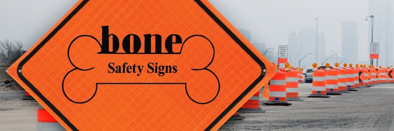 Bone Safety Signs banner