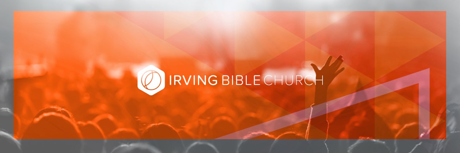 Irving Bible Church banner