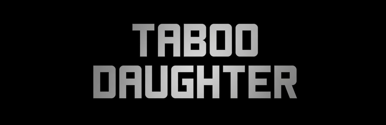 Taboo Daughter banner