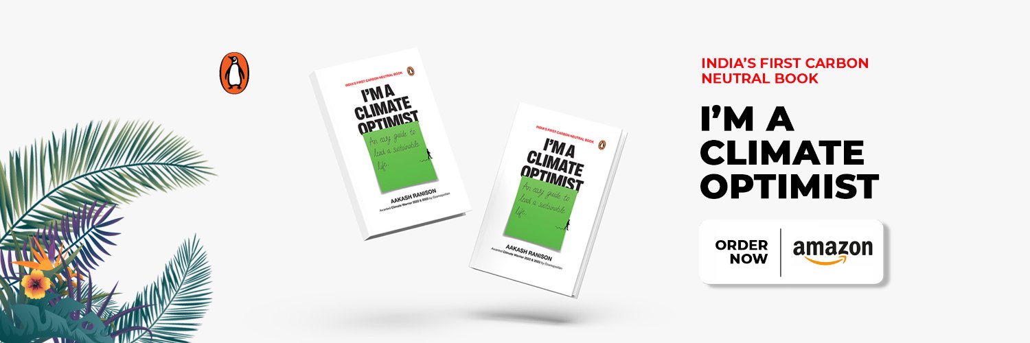 Aakash Ranison | I’m A Climate Optimist 🇮🇳 banner