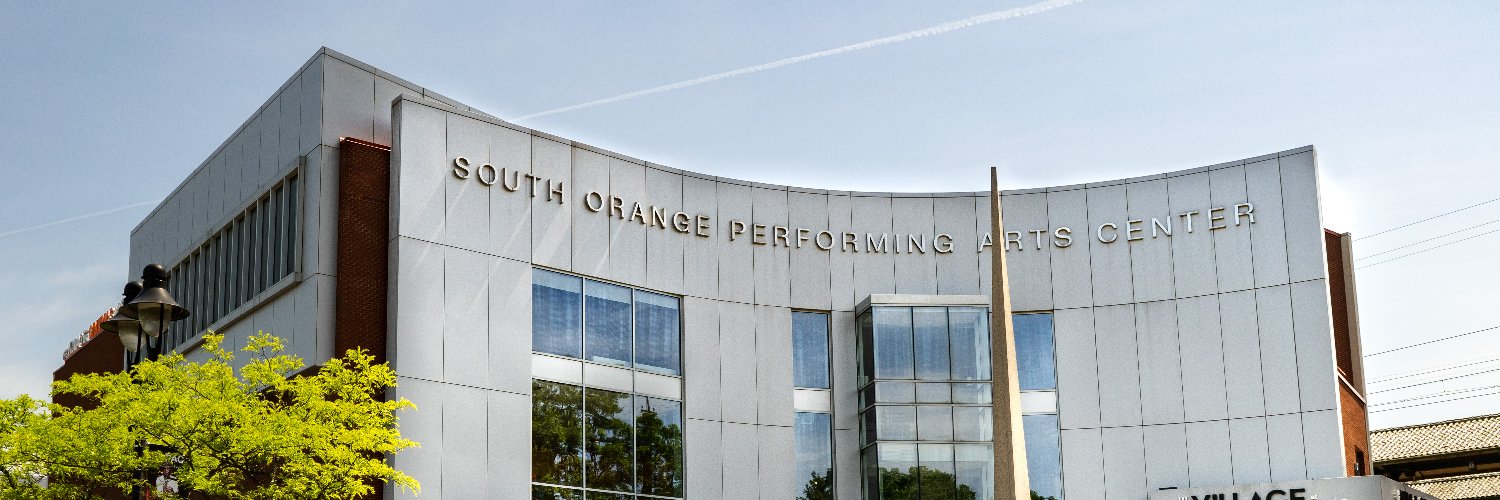 South Orange Performing Arts Center banner