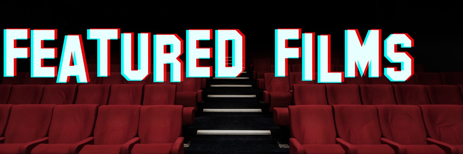 Featured Films banner