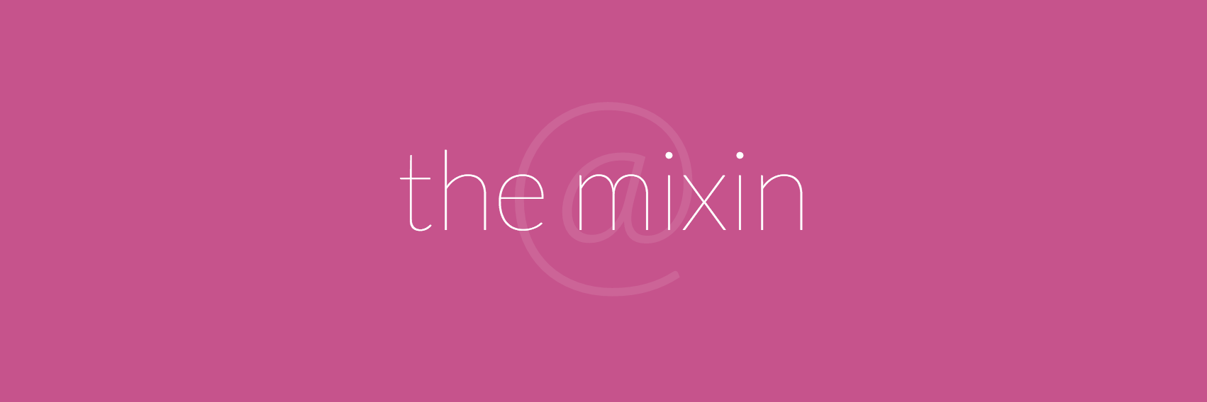 The Mixin banner