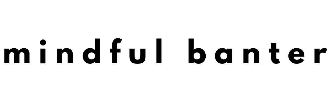 Mindful_Banter's profile banner image