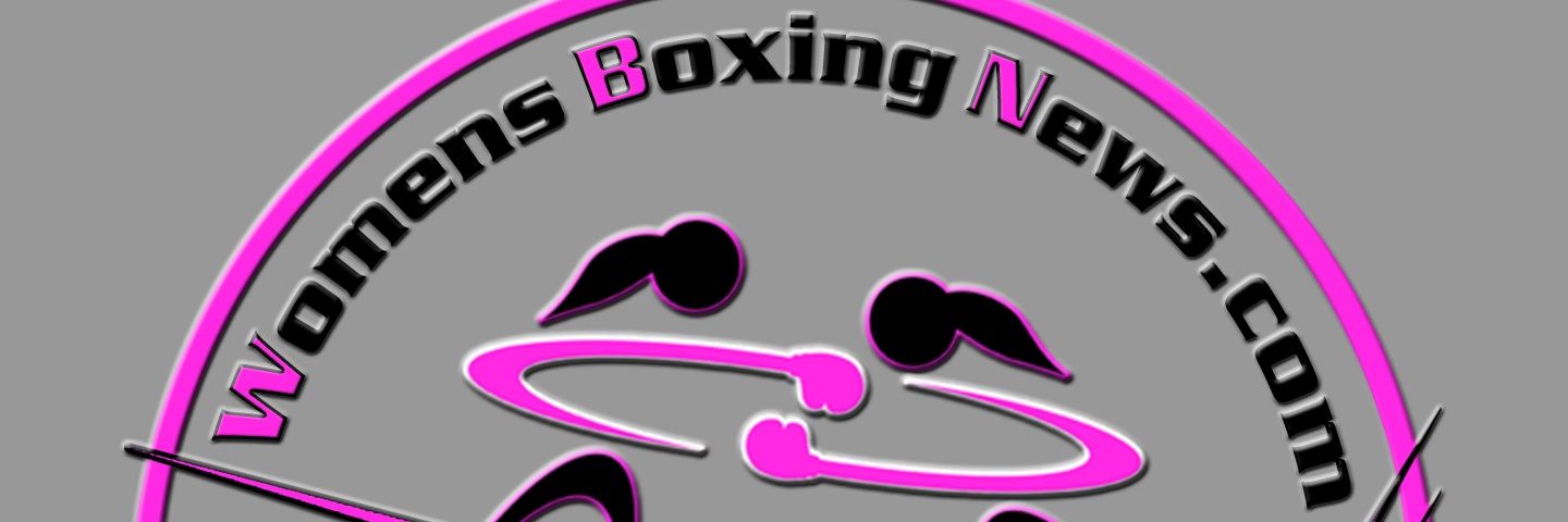 Womens Boxing News - Powered by the #WomenofBoxing banner