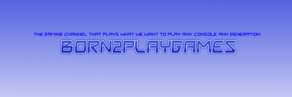 Born2PlayGames1 Profile Banner