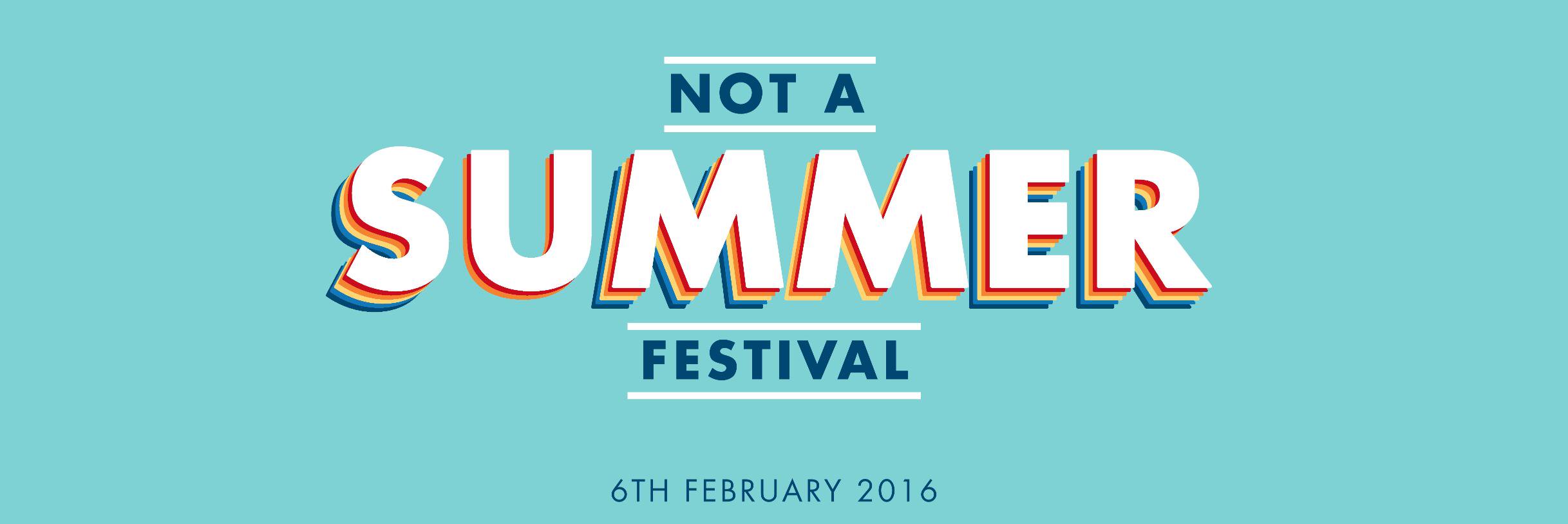 Not A Summer Fest banner