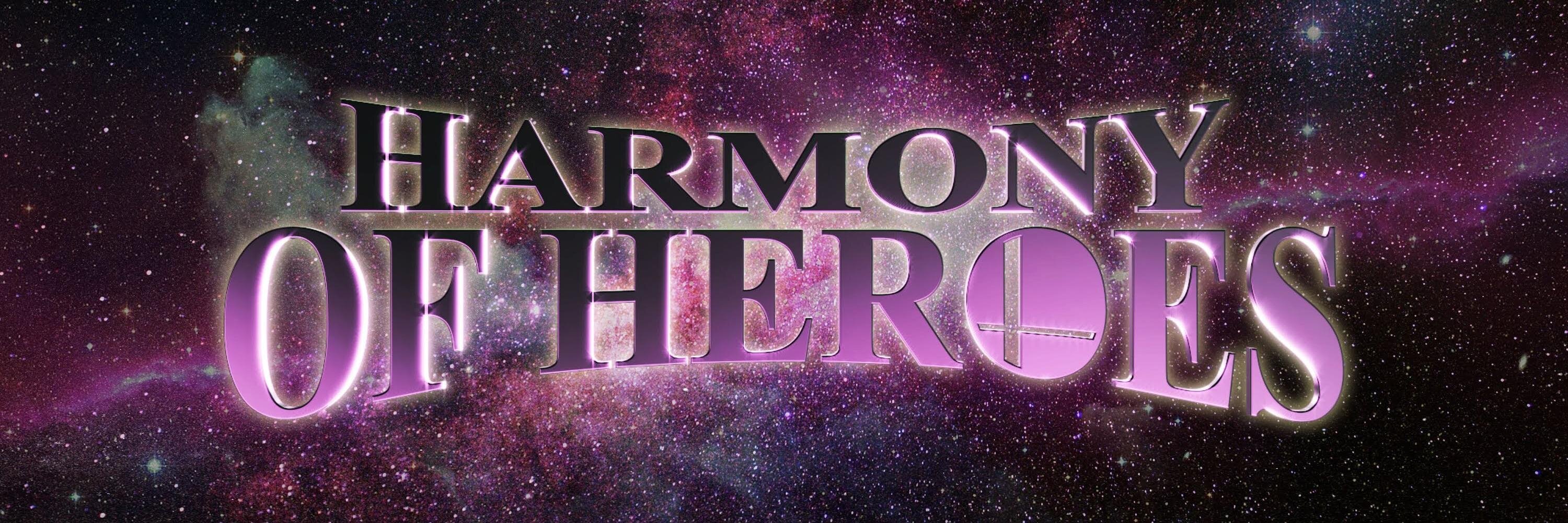 Harmony of Heroes (@HarmonyOfHeroes) / Posts / X