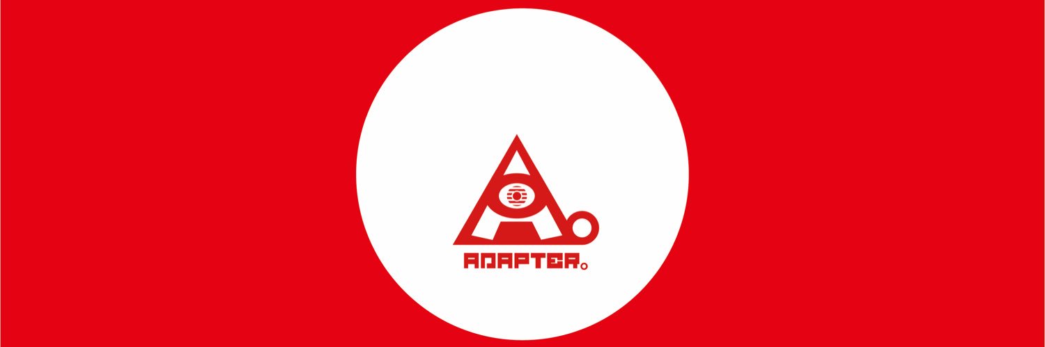 ADAPTER。オフィシャル🎌 banner