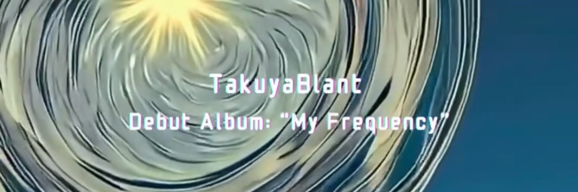 たくちゃん(TakuyaBlant） banner