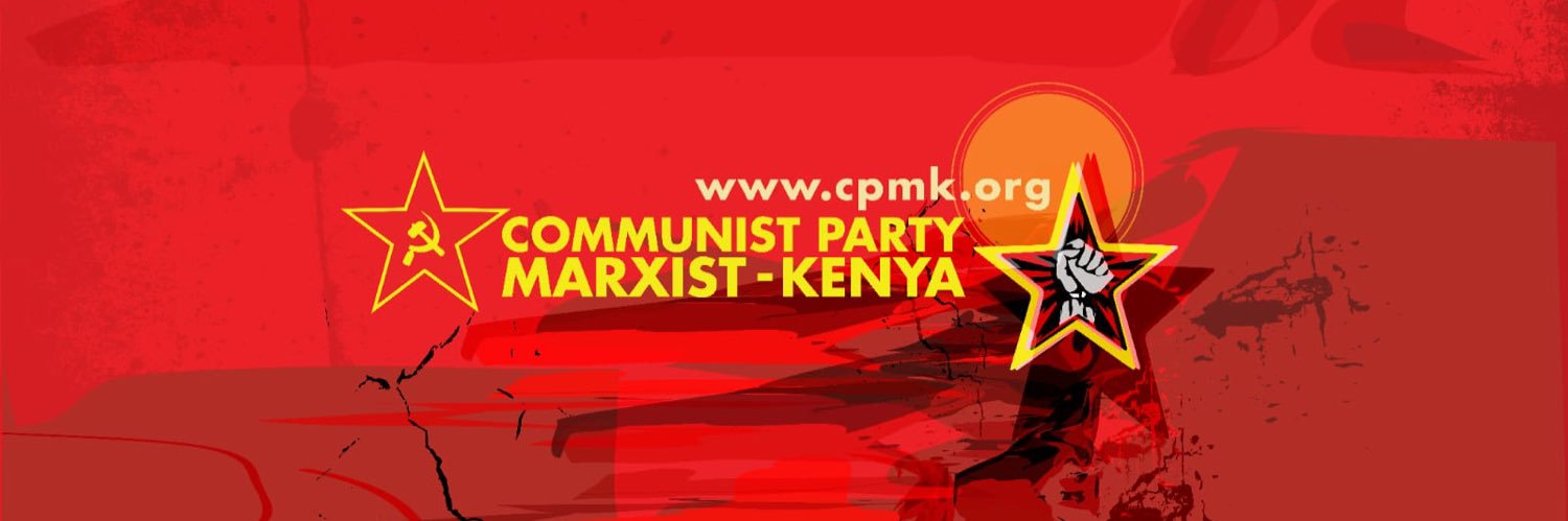 Communist Party Marxist CPM - Kenya's banner