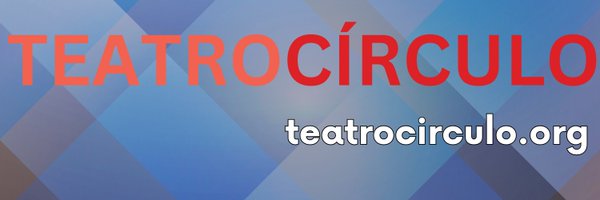 TeatroCirculoE4 Profile Banner