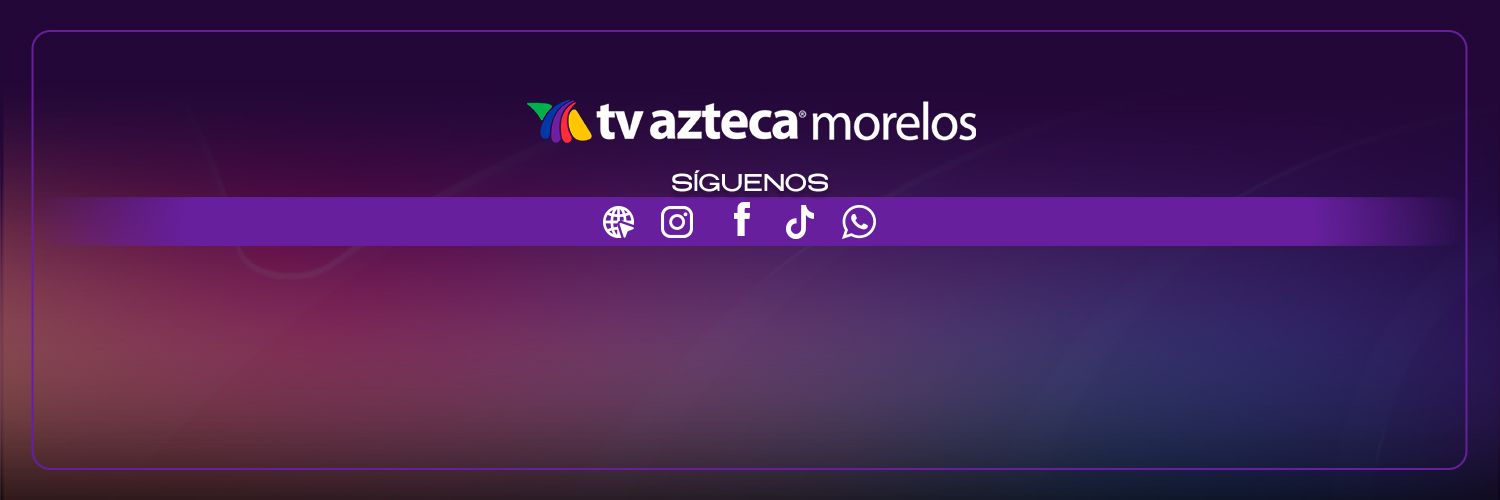 TV Azteca Morelos banner